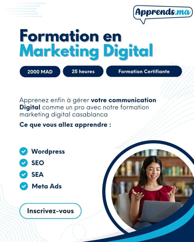 Formation Marketing Digital Casablanca, Rabat, Marrakech et Tanger